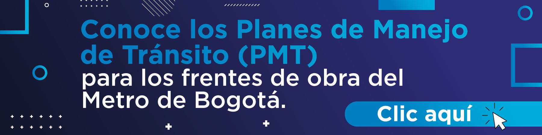Conoce los Planes de Manejo de Tránsito para los frentes de obra del Metro de Bogotá