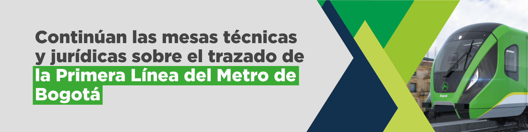 Mesas técnicas y jurídicas sobre el trazado de la Primera Línea del Metro de Bogotá