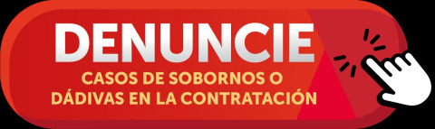 Denuncie casos de soborno o dádivas en la contratación
