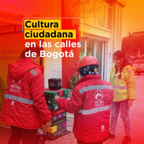 Cultura ciudadana alrededor del Metro de Bogotá